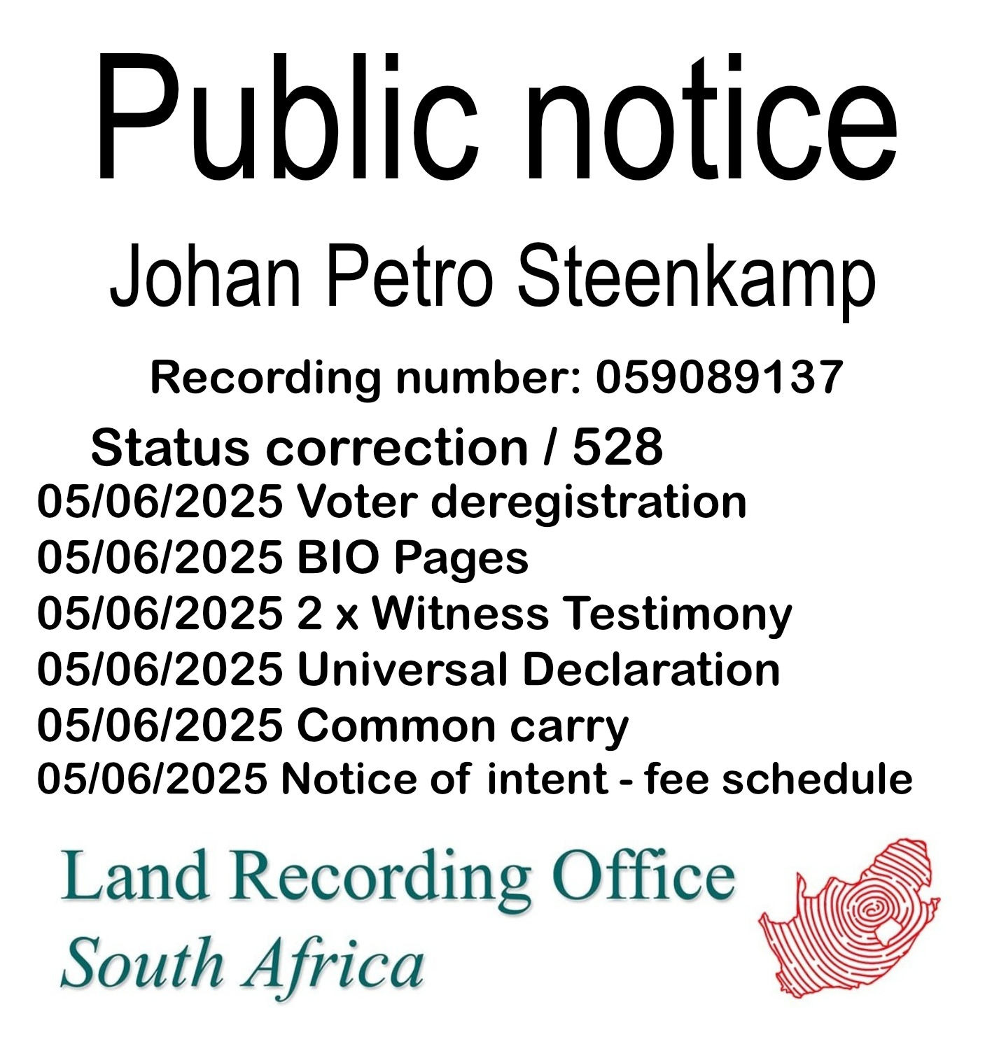 Public Notice Johan Petro Steenkamp (c) Recording number 059089137
